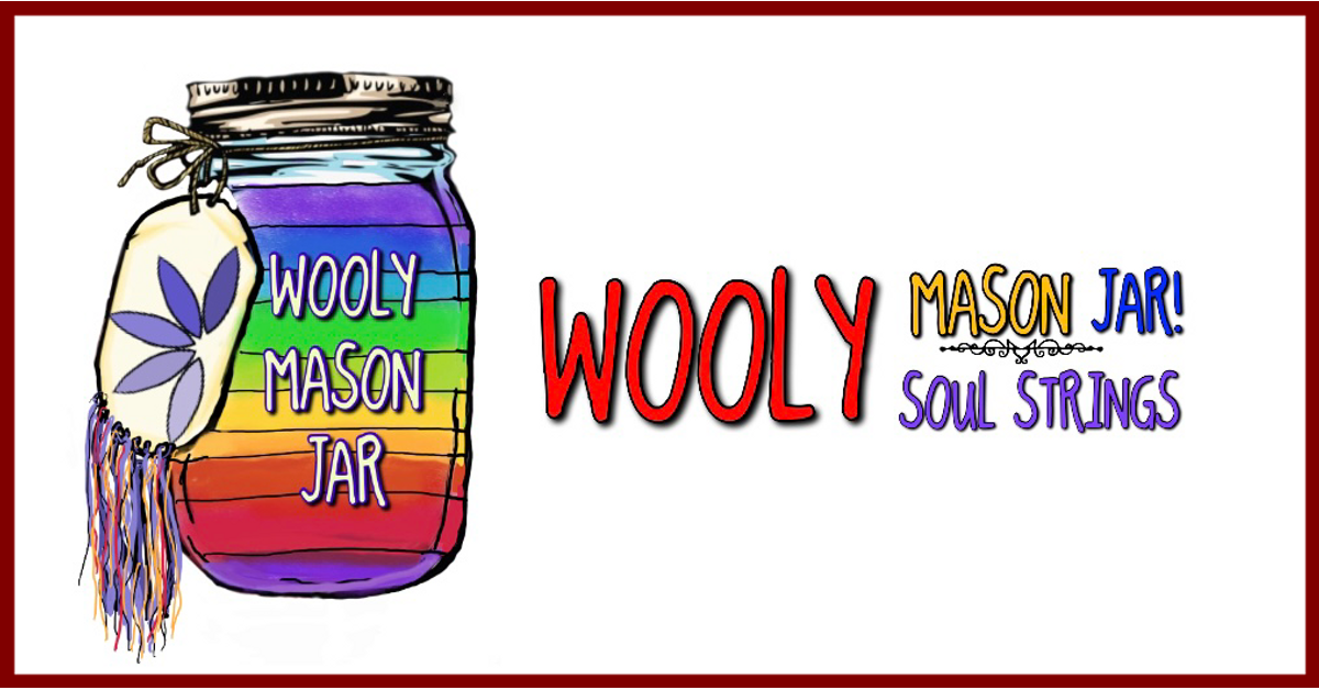 The Wooly Mason Jar & Wooly Soul Strings
