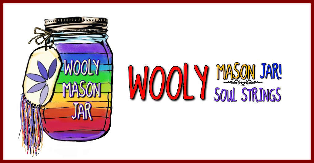 The Wooly Mason Jar & Wooly Soul Strings