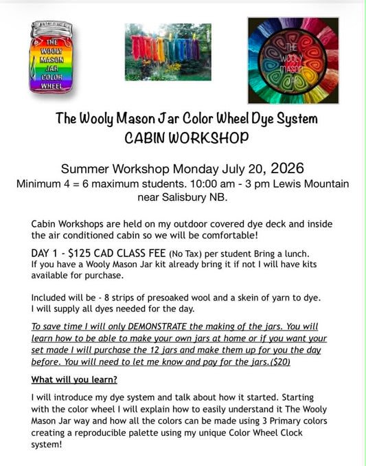 In Person CABIN Workshop “Learn the Wooly Mason Jar Way” Dye Workshop at Lucy’s Cabin